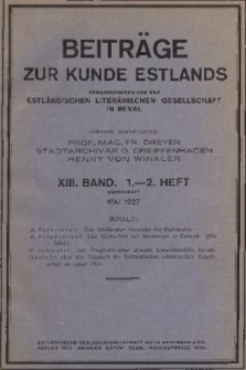 Beiträge zur Kunde Estlands. Band 13, 1927, Heft 1/2