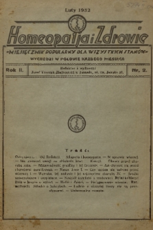 Homeopatia i Zdrowie : miesięcznik popularny dla wszystkich stanów. R. 2, 1932, nr 2