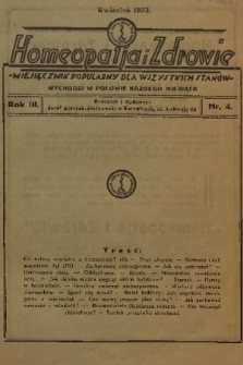 Homeopatia i Zdrowie : miesięcznik popularny dla wszystkich stanów. R. 3, 1933, nr 4