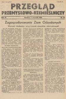 Przegląd Przemysłowo-Rzemieślniczy. R. 2, 1946, nr 17