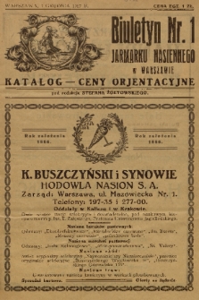 Biuletyn Jarmarku Nasiennego w Warszawie. 1927, nr 1