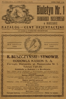 Biuletyn Jarmarku Nasiennego w Warszawie. 1930, nr 1