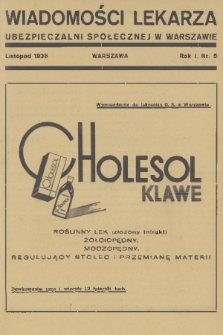 Wiadomości Lekarza Ubezpieczalni Społecznej w Warszawie. R. 1, 1938, nr 5