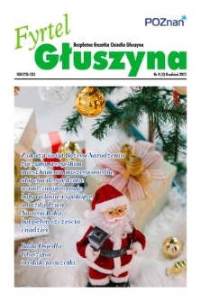 Fyrtel Głuszyna : bezpłatna gazetka Osiedla Głuszyna. 2021 nr 4