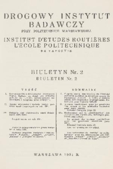 Biuletyn / Drogowy Instytut Badawczy przy Politechnice Warszawskiej = Bulletin / Institut d'Etudes Routières a l'Ecole Politechnique. 1931