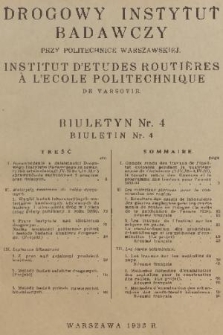 Biuletyn / Drogowy Instytut Badawczy przy Politechnice Warszawskiej = Bulletin / Institut d'Etudes Routières a l'Ecole Politechnique. 1933