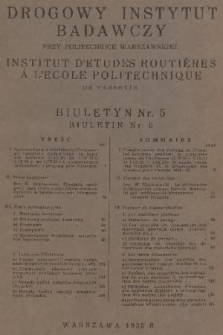 Biuletyn / Drogowy Instytut Badawczy przy Politechnice Warszawskiej = Bulletin / Institut d'Etudes Routières a l'Ecole Politechnique. 1935