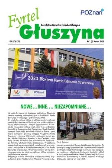 Fyrtel Głuszyna : bezpłatna gazetka Osiedla Głuszyna. 2023 nr 1