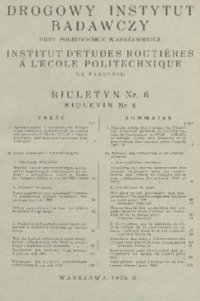 Biuletyn / Drogowy Instytut Badawczy przy Politechnice Warszawskiej = Bulletin / Institut d'Etudes Routières a l'Ecole Politechnique. 1936