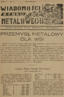 Wiadomości Rynku Metalowego : organ Central. Zbytu Przemysłu Metalowego. R.1, 1946, Nr 2