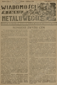 Wiadomości Rynku Metalowego : organ Central. Zbytu Przemysłu Metalowego. R.1, 1946, Nr 4