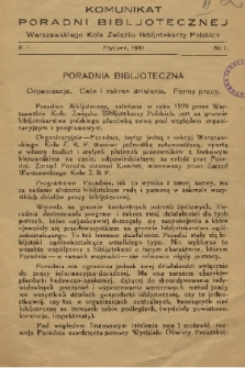 Komunikat Poradni Bibljotecznej Warszawskiego Koła Związku Bibljotekarzy Polskich. R.1, 1931, No. 1