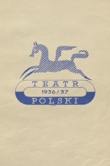 Teatr Polski. R. 1, 1936, nr 3