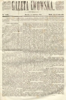 Gazeta Lwowska. 1870, nr 134