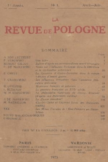 La Revue de Pologne : [publication trimestrielle consacrée à la vie, à la pensée, à la littérature françaises et polonaises : organe des études de littérature comparée franco-polonaise : revue de liaison entre les intellectuels polonais et français]. A. 1, [1923/1924], [no. 1]