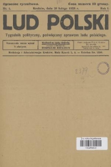 Lud Polski : tygodnik polityczny, poświęcony sprawom ludu polskiego. R. 1, 1928, nr 1
