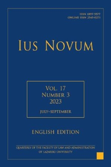 Ius Novum : quarterly of the Faculty of Law and Administration of Lazarski University. Vol. 17, 2023, nr 3