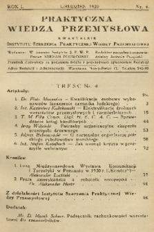 Praktyczna Wiedza Przemysłowa : kwartalnik Instytutu Szerzenia Praktycznej Wiedzy Przemysłowej. R.1, 1930, Nr 4