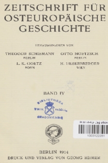 Zeitschrift für Osteuropäische Geschichte. Bd. 4, 1913/1914, Inhalt