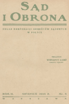 Sąd i Obrona : organ Korporacji Obrońców Sądowych w Polsce. R. 2, 1928, nr 8