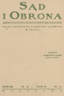 Sąd i Obrona : organ Korporacji Obrońców Sądowych w Polsce. R. 3, 1929, nr 5