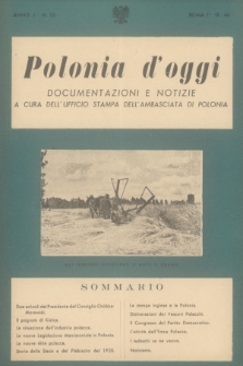 Polonia d'Oggi : documentazioni e notizie : a cura dell'Ufficio Stampa dell'Ambasciata di Polonia. A. 1, 1946, n. 10