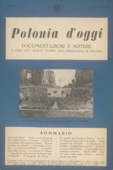Polonia d'Oggi : documentazioni e notizie : a cura dell'Ufficio Stampa dell'Ambasciata di Polonia. A. 2, 1947, n. 1