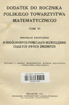 Dodatek do Rocznika Polskiego Towarzystwa Matematycznego. T.6, 1934