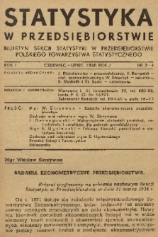 Statystyka w Przedsiębiorstwie : biuletyn Sekcji Statystyki w Przedsiębiorstwie Polskiego Towarzystwa Statystycznego. R. 1, 1938, nr 3-4