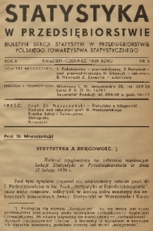 Statystyka w Przedsiębiorstwie : biuletyn Sekcji Statystyki w Przedsiębiorstwie Polskiego Towarzystwa Statystycznego. R. 2, 1939, nr 2