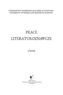 Prace Literaturoznawcze. 1, 2013