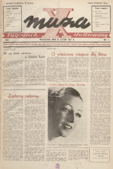 X Muza : tygodnik ilustrowany : film, teatr, muzyka, taniec, radio, malarstwo, fotografia, sport, turystyka, moda, kosmetyka, rozrywki. R. 1, 1937, nr 1