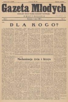 Gazeta Młodych : niezależny organ polskiej młodzieży radykalnej. R. 2, 1935, nr 3