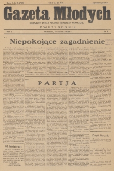 Gazeta Młodych : niezależny organ polskiej młodzieży radykalnej. R. 2, 1935, nr 6