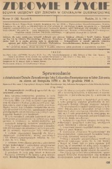 Zdrowie i Życie : dziennik urzędowy Izby Zdrowia w Generalnym Gubernatorstwie. R. 2, 1941, nr 21