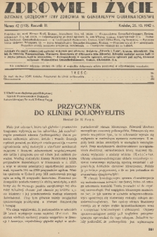 Zdrowie i Życie : dziennik urzędowy Izby Zdrowia w Generalnym Gubernatorstwie. R. 3, 1942, nr 42