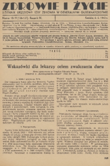 Zdrowie i Życie : dziennik urzędowy Izby Zdrowia w Generalnym Gubernatorstwie. R. 4, 1943, nr 18/19