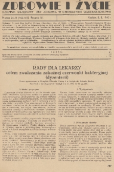 Zdrowie i Życie : dziennik urzędowy Izby Zdrowia w Generalnym Gubernatorstwie. R. 4, 1943, nr 24/25