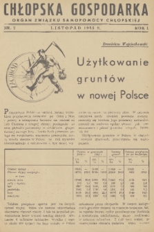 Chłopska Gospodarka : organ Związku Samopomocy Chłopskiej. R. 1, 1945, nr 2