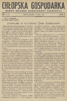 Chłopska Gospodarka : organ Związku Samopomocy Chłopskiej. R. 2, 1946, nr 4