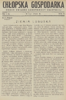 Chłopska Gospodarka : organ Związku Samopomocy Chłopskiej. R. 2, 1946, nr 5