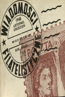 Wiadomości Filatelistyczne : [miesięcznik ilustrowany : organ „Polish Philatelic Club” i innych klubów polskich. R. 2, 1948, nr 11/12