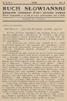 Ruch Słowiański : miesięcznik poświęcony życiu i kulturze Słowian=Revue Consacrée a la vie et a la Civilisation des Slaves. S. 2, R. 1, 1936, nr 3