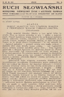 Ruch Słowiański : miesięcznik poświęcony życiu i kulturze Słowian=Revue Consacrée a la vie et a la Civilisation des Slaves. S. 2, R. 3, 1938, nr 3