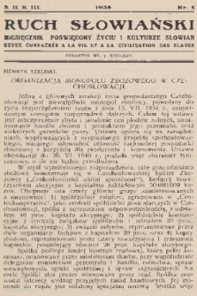 Ruch Słowiański : miesięcznik poświęcony życiu i kulturze Słowian=Revue Consacrée a la vie et a la Civilisation des Slaves. S. 2, R. 3, 1938, nr 5