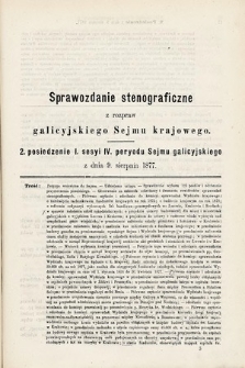 [Kadencja IV, sesja I, pos. 2] Sprawozdanie Stenograficzne z Rozpraw Galicyjskiego Sejmu Krajowego. 2. Posiedzenie I. Sesyi IV. Peryodu Sejmu Galicyjskiego