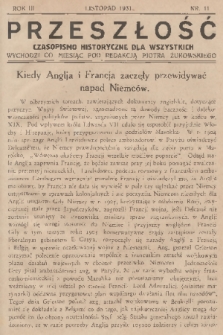 Przeszłość : czasopismo historyczne dla wszystkich. R. 3, 1931, nr 11