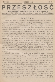 Przeszłość : czasopismo historyczne dla wszystkich. R. 4, 1932, nr 3