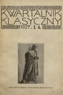 Kwartalnik Klasyczny. R. 1, 1927, nr 4