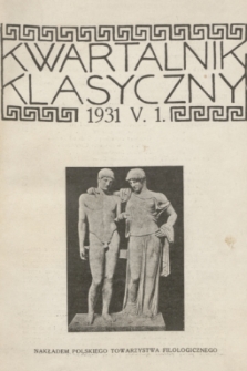 Kwartalnik Klasyczny. R. 5, 1931, nr 1